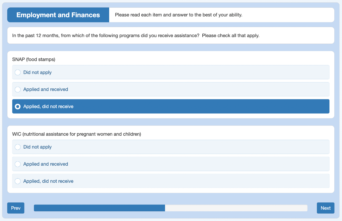 Survey asks respondents questions about their finances, specifically whether they have used SNAP or WIC in the past 12 months.